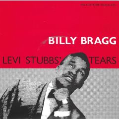 Billy Bragg - Billy Bragg - Levi Stubbs' Tears - Go! Discs