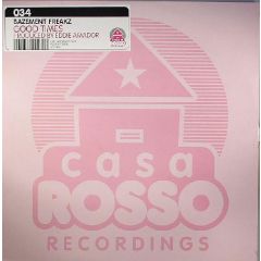 Bazement Freakz - Bazement Freakz - Good Times - Casa Rosso