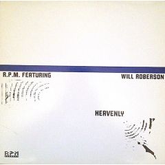 RPM Featuring Will Roberson - RPM Featuring Will Roberson - Heavenly - R.P.M. Records