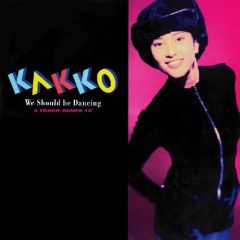 Kakko - Kakko - We Should Be Dancing - CBS