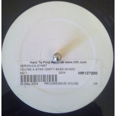 Veronica Start - Veronica Start - You're A Star (Dirty Bass Mixes) - Not On Label