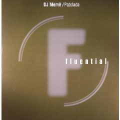 DJ Meme - DJ Meme - Patolada - Fluential