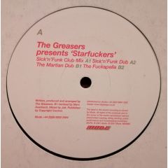The Greasers - The Greasers - Starfuckers - Mode