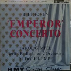 Beethoven* ; Jakob Gimpel, Berlin Philharmonic Orc - Beethoven* ; Jakob Gimpel, Berlin Philharmonic Orc - Emperor Concerto - His Master's Voice