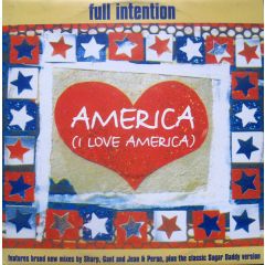 Full Intention - Full Intention - I Love America (1997 Remix) - Stress