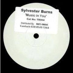 Silvester Burns - Silvester Burns - Music In You - Teardrop Records