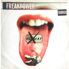 Freakpower - Freakpower - No Way - Deconstruction