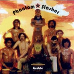 Phantom Slasher - Phantom Slasher - Gruble - Noid
