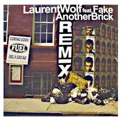 Laurent Wolf - Laurent Wolf - Another Brick (Remixes) - Darkness