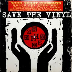Todd Terry - Todd Terry - Reach Out Preacher - Save The Vinyl