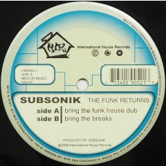 Subsonik - Subsonik - The Funk Returns - Internat.House