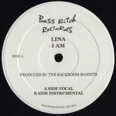 Lina - Lina - I Am (Remix) - Bass Bitch 1