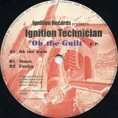 Ignition Technician - Ignition Technician - Oh The Guilt EP - Ignition Records