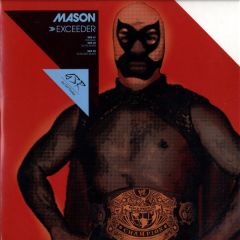 Mason - Mason - Exceeder - Great Stuff