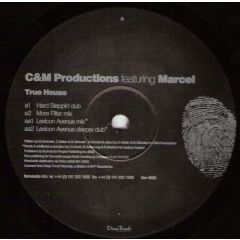 C&M Productions Feat Marcel - C&M Productions Feat Marcel - True House (Remix) - Forensic 