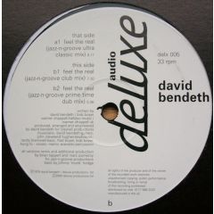 David Bendeth - David Bendeth - Feel The Real (2000 Remix) - Audio Deluxe
