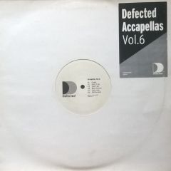 Various Artists - Various Artists - Defected Accapellas Vol.6 - Defected