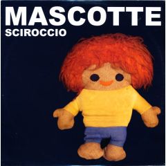 Mascotte - Mascotte - Sciroccio - Surprise