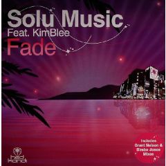 Solu Music Feat Kimblee - Solu Music Feat Kimblee - Fade - Hed Kandi