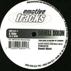 Danell Dixon - Danell Dixon - Who Dares To Disturb My Slumber - Emotive