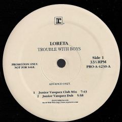 Loreta - Loreta - Trouble With Boys - Reprise