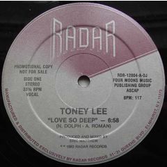 Toney Lee - Toney Lee - Love So Deep - Radar Records