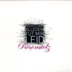 Rosenstolz - Rosenstolz - Nichts Von Alledem (Tut Mir Leid) (Remixes) - Universal