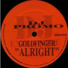 Goldfinger - Goldfinger - Alright - DJ Exclusive