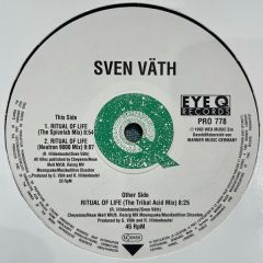 Sven Väth - Sven Väth - Ritual Of Life - Eye Q Records