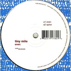 Tiny Mile - Tiny Mile - Even - Mule Electronic