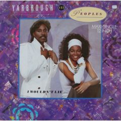 Yarbrough & Peoples - Yarbrough & Peoples - I Wouldn't Lie - Total Experience Records