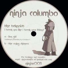 The Teknoist - The Teknoist - I Break You Like I Break Your Friend - Ninja Columbo