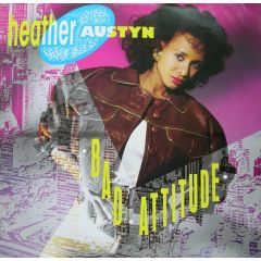 Heather Austyn - Heather Austyn - Bad Attitude - Urban