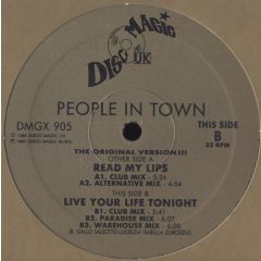 People In Town - People In Town - Read My Lips / Live Your Life Tonight - Disco Magic