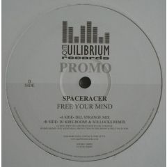 Spaceracer - Spaceracer - Free Your Mind - Equilibrium