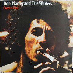 Bob Marley & The Wailers - Bob Marley & The Wailers - Catch A Fire - Island Records