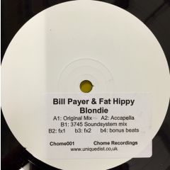Bill Payer & Fat Hippy - Bill Payer & Fat Hippy - Blondie - Chome