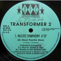 Transformer 2 - Transformer 2 - Pacific Symphony (DJ Ricci Remix) - DFC