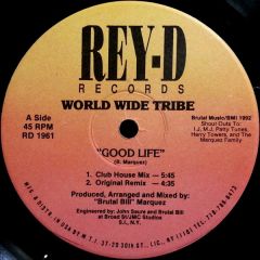World Wide Tribe - World Wide Tribe - Good Life - Rey-D
