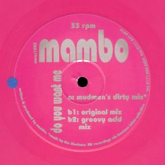 Mambo - Mambo - Do You Want Me - NU recordings