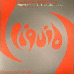 Sarsa Parilla - Sarsa Parilla - Back 2 The Elements - Liquid 