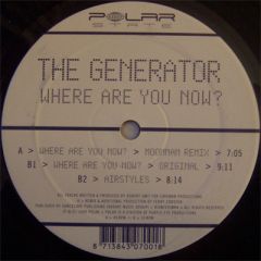 The Generator - The Generator - Where Are You Now? - Polar State