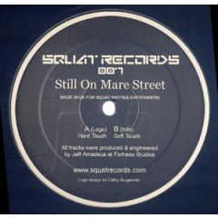 Jeff Amadeus - Jeff Amadeus - Still On Mare Street - Squat