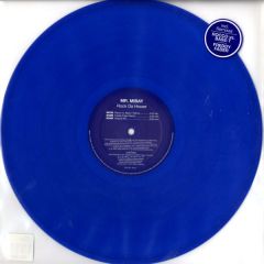 Mr Mibay - Mr Mibay - Rock Da House (Blue Vinyl) - Globe