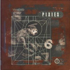 Pixies - Pixies - Doolittle - 4AD