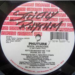 Phuture - Phuture - Mental Breakdown - Strictly Rhythm