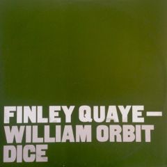 Finley Quaye & William Orbit - Finley Quaye & William Orbit - Dice (Remixes) - Time