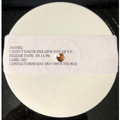 i Don'T Know - i Don'T Know - Give You Up EP - M1