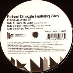 Richard Dinsdale - Richard Dinsdale - Pulling Me Under EP - Toolroom
