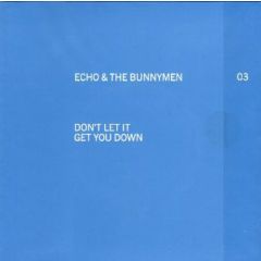 Echo & The Bunnymen - Echo & The Bunnymen - Don't Let It Get You Down - London Records